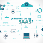 ¿Cómo crear una aplicación SaaS?